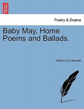 portada baby may, home poems and ballads. (en Inglés)