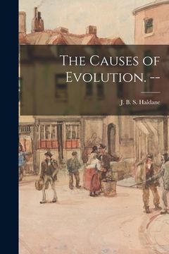 portada The Causes of Evolution. --