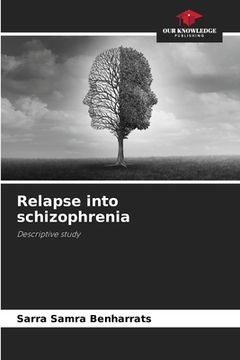 portada Relapse into schizophrenia (en Inglés)