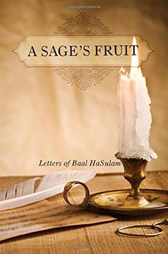portada A Sage's Fruit: Letters of Baal HaSulam (en Inglés)