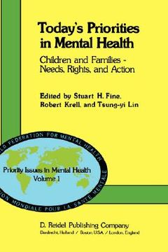 portada today s priorities in mental health: children and families needs, rights and action (en Inglés)