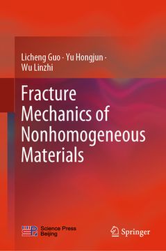 portada Fracture Mechanics of Nonhomogeneous Materials (en Inglés)