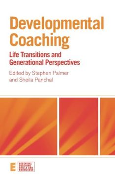 portada Developmental Coaching: Life Transitions and Generational Perspectives (Essential Coaching Skills and Knowledge) (en Inglés)