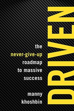 portada Driven: The Never-Give-Up Roadmap to Massive Success (en Inglés)