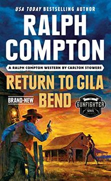 portada Ralph Compton Return to Gila Bend (The Gunfighter Series)