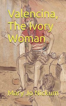 portada Valencina, The Ivory Woman (in English)