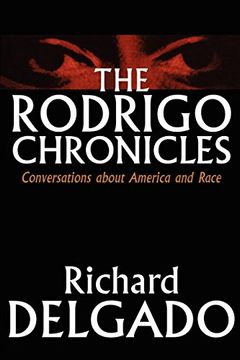 portada The Rodrigo Chronicles: Conversations About America and Race 