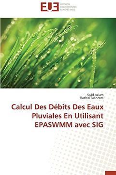 portada Calcul Des Debits Des Eaux Pluviales En Utilisant Epaswmm Avec Sig