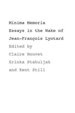 portada Minima Memoria: In the Wake of Jean-François Lyotard 