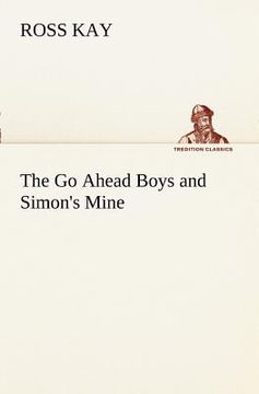 portada the go ahead boys and simon's mine (en Inglés)