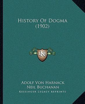 portada history of dogma (1902)