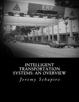 portada Intelligent Transportation Systems: An Overview (en Inglés)