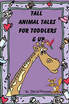 portada Tall Animal Tales for Toddlers & up (en Inglés)