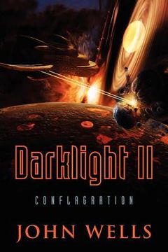 portada darklight ii: conflagration (in English)