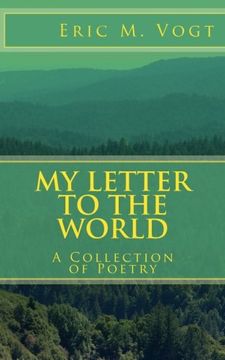 portada My Letter to the World: A Collection of Poetry