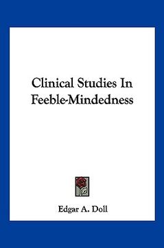 portada clinical studies in feeble-mindedness (en Inglés)