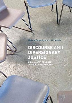 portada Discourse and Diversionary Justice: An Analysis of Youth Justice Conferencing (en Inglés)