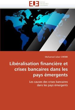 portada Liberalisation Financiere Et Crises Bancaires Dans Les Pays Emergents