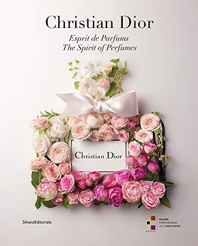 portada Christian Dior: The Spirit of Perfumes (in English)