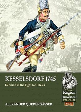 portada Kesselsdorf 1745: Decision in the Fight for Silesia