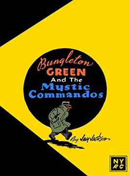 portada Bungleton Green and the Mystic Commandos (in English)