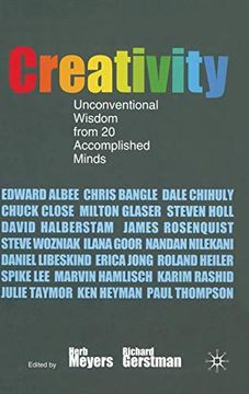 portada Creativity: Unconventional Wisdom From 20 Accomplished Minds: Herb Meyers and Richard Gerstman (en Inglés)