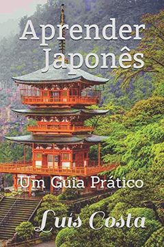 portada Aprender Japonês: Um Guia Prático (en Portugués)