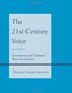 portada The 21st-Century Voice: Contemporary and Traditional Extra-Normal Voice