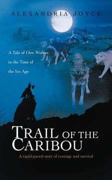 portada trail of the caribou