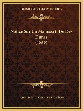 portada Notice Sur Un Manuscrit De Des Dunes (1850) (en Francés)