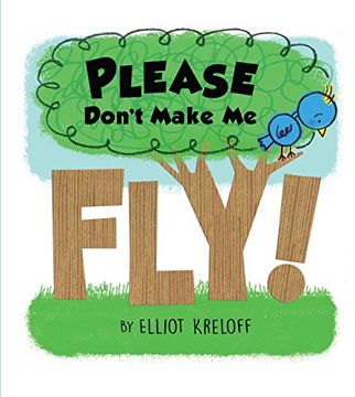 portada Please Don't Make Me Fly!: A Growing-Up Story of Self-Confidence