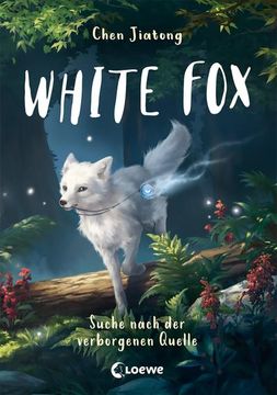 portada White fox (Band 2) - Suche Nach der Verborgenen Quelle (in German)