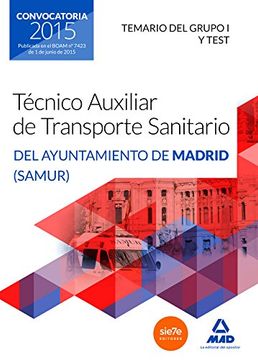 portada Temario grupo I y test - tecnico auxiliares transporte sanitario - samur - ayuntamiento de Madrid (Madrid (mad))