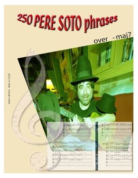 portada 250 Pere Soto Phrases over minor maj7: Volume 4 (Guitar series)