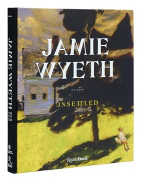 portada Jamie Wyeth: Unsettled (in English)