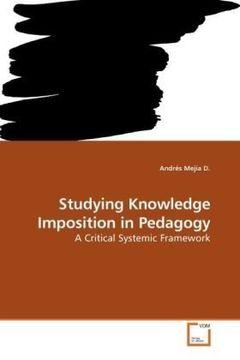 portada Studying Knowledge Imposition in Pedagogy: A Critical Systemic Framework
