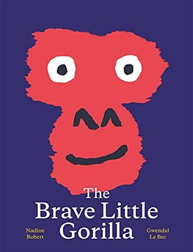 portada The Brave Little Gorilla: A Picture Book (en Inglés)