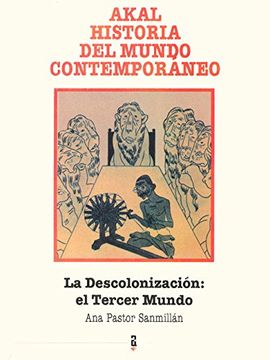 portada La Descolonización: El Tercer Mundo (Historia del Mundo Contemporáneo) (in Spanish)
