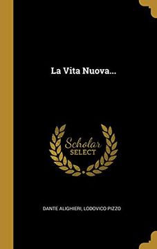 Libro La Vita Nuova. De Dante Alighieri Lodovico Pizzo Buscalibre