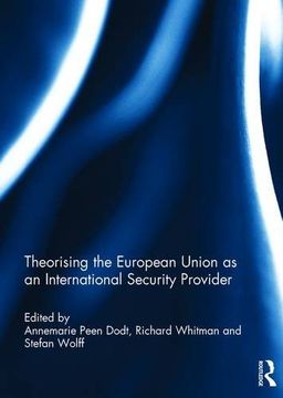 portada Theorising the European Union as an International Security Provider (in English)