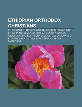 portada ethiopian orthodox christians: ethiopian orthodox tewahedo bishops, primates of ethiopia, meles zenawi, bob marley, rita marley
