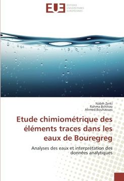 portada Etude chimiométrique des éléments traces dans les eaux de Bouregreg: Analyses des eaux et interprétation des données analytiques