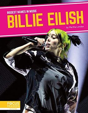 portada Biggest Names in Music: Billie Eilish (en Inglés)
