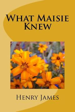 portada What Maisie Knew (en Inglés)