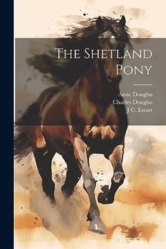portada The Shetland Pony (en Inglés)