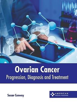 portada Ovarian Cancer: Progression, Diagnosis and Treatment (en Inglés)