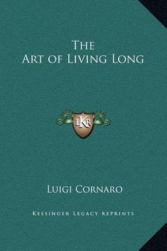 portada the art of living long (en Inglés)