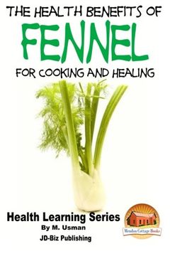 portada Health Benefits of Fennel For Cooking and Healing