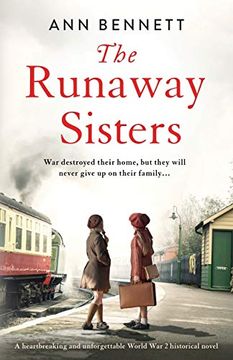 portada The Runaway Sisters: A Heartbreaking and Unforgettable World war 2 Historical Novel (en Inglés)