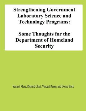 portada Strengthening Government Laboratory Science and Technology Programs: Some Thoughts for the Department of Homeland Security